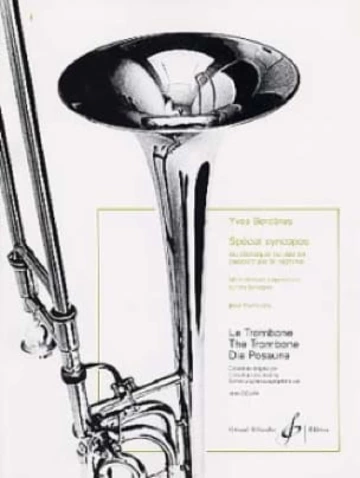Le Trombone. Spécial syncopes du classique au jazz en passant par le ragtime Visuel